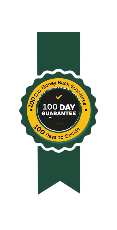 100 days money back guarantee